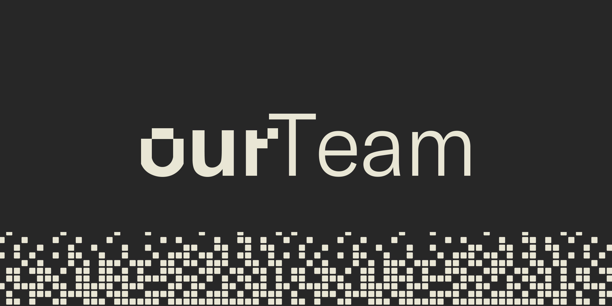 text "Our Team" written out in camel case as if it were a programming variable.
